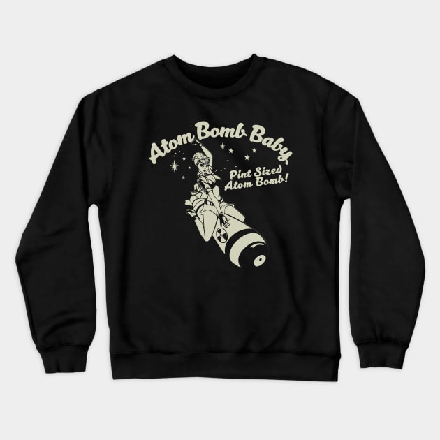 Atom Bomb Baby Crewneck Sweatshirt by stuff101